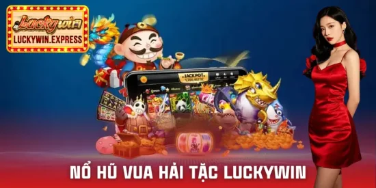 no-hu-vua-hai-tac-luckywin